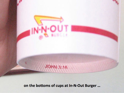 John 3:16 on In-N-Out Burger cups